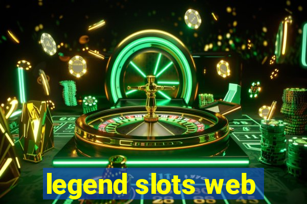 legend slots web